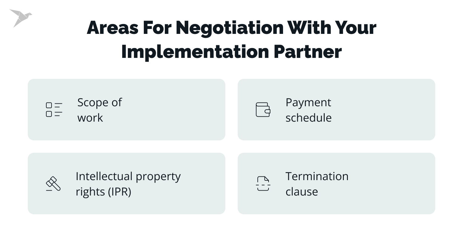 areas for negotiation with your implementation partner 