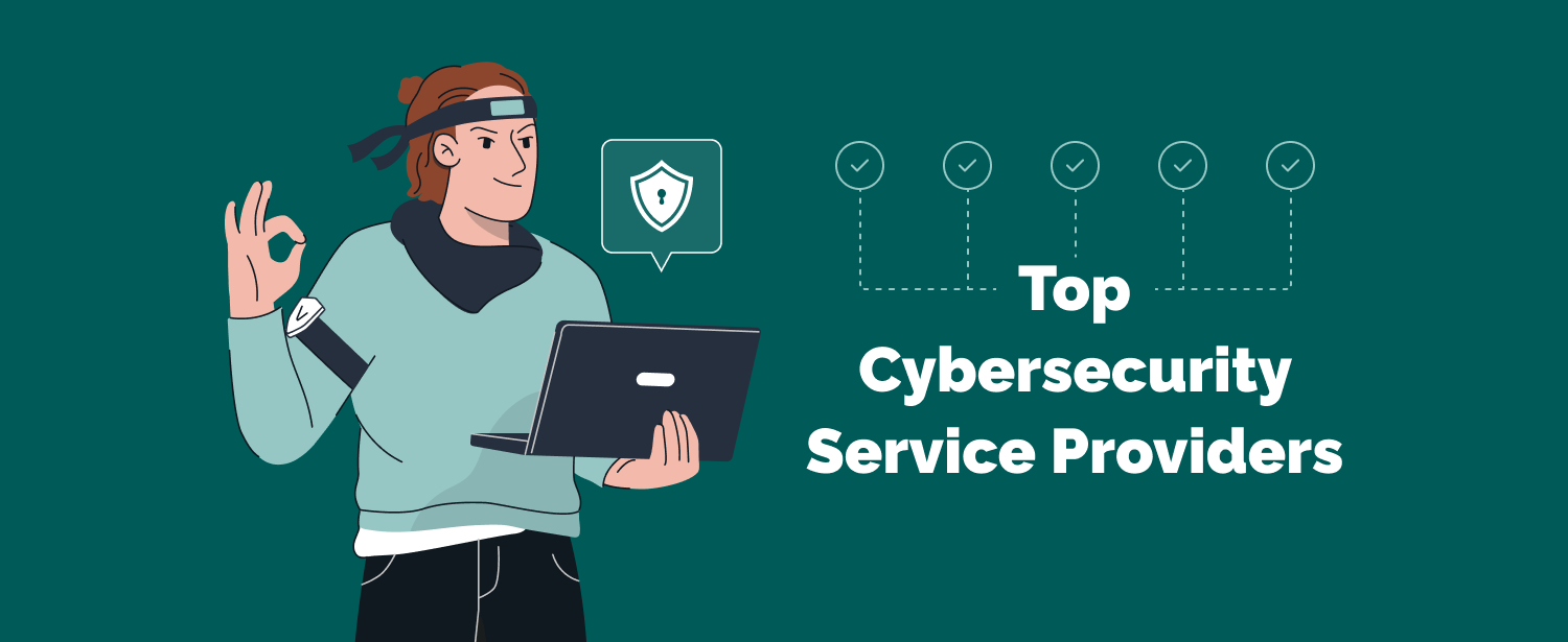 Top Cybersecurity Service Providers in 2024