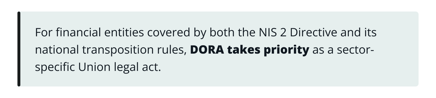 DORA takes priority as a sector-specific Union legal act