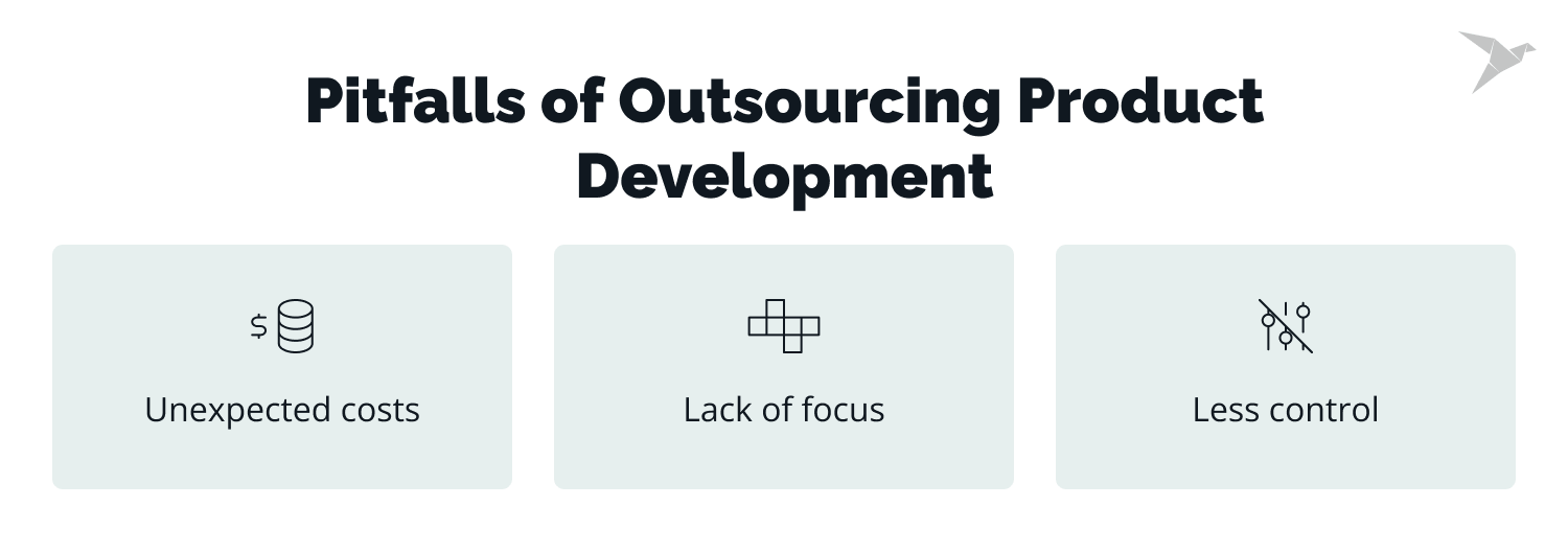 cons of product development outsourcing