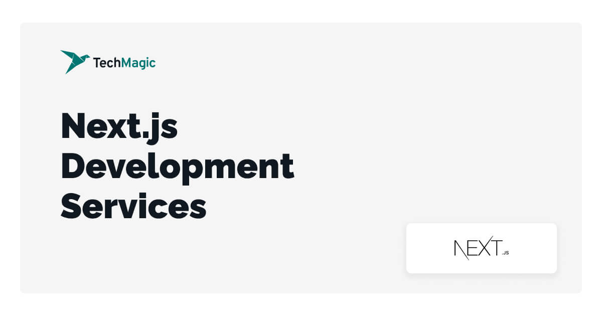 Next.js Development Services TechMagic