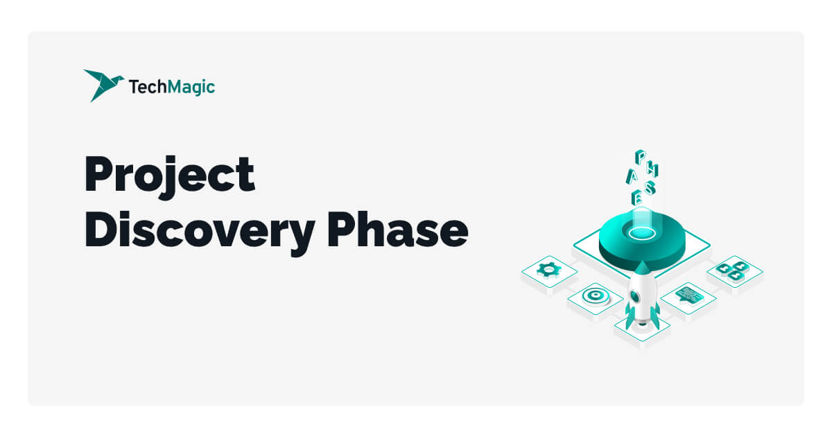 Project Discovery Phase Techmagic 